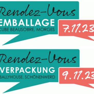 Verpackungs-Event GmbH: Eine weitere Ausgabe der Rendez-Vous Emballage und Rendez-Vous Verpackung steht vor der Tür